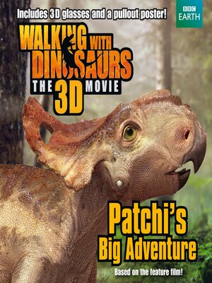 cover image of Walking with Dinosaurs Patchi's Big Adventures